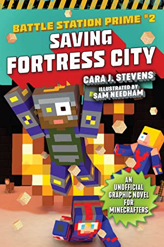 Imagen de archivo de Saving Fortress City: An Unofficial Graphic Novel for Minecrafters, Book 2 (2) (Unofficial Battle Station Prime Series) a la venta por KuleliBooks
