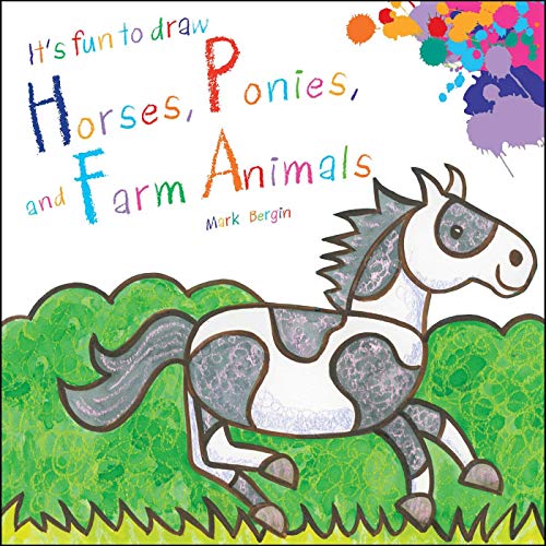 Beispielbild fr It's Fun To Draw Horses, Ponies, and Farm Animals zum Verkauf von Better World Books