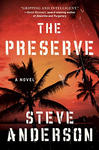 Stock image for The Preserve : A Novel for sale by Better World Books