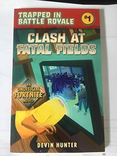 Stock image for CLASH AT FATAL FIELDS for sale by SecondSale