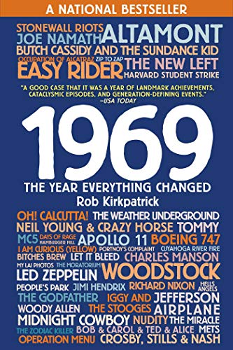 Imagen de archivo de 1969: The Year Everything Changed a la venta por ThriftBooks-Dallas