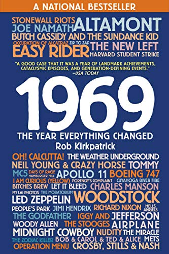 Stock image for 1969: The Year Everything Changed for sale by Dream Books Co.