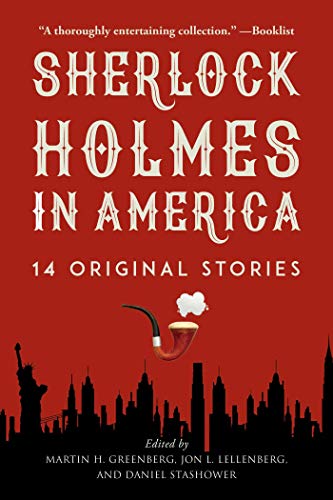 Beispielbild fr Sherlock Holmes in America : 14 Original Stories zum Verkauf von Better World Books