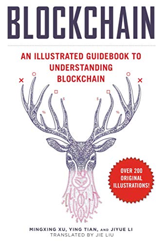 Stock image for Blockchain: An Illustrated Guidebook to Understanding Blockchain for sale by Revaluation Books