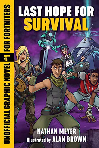 Stock image for Last Hope for Survival: Unofficial Graphic Novel #1 for Fortniters (1) (Storm Shield) for sale by Goodwill Books