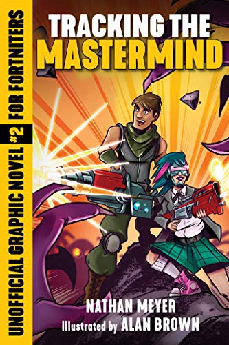 Stock image for Tracking the Mastermind: Unofficial Graphic Novel #2 for Fortniters (2) (Storm Shield) for sale by Half Price Books Inc.