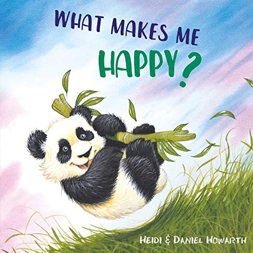 Stock image for What Makes Me Happy? (What Makes Me Feel?) for sale by SecondSale