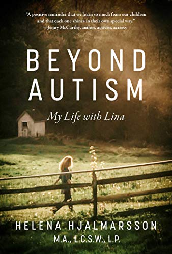 Beispielbild fr Beyond Autism: My Life with Lina zum Verkauf von BooksRun