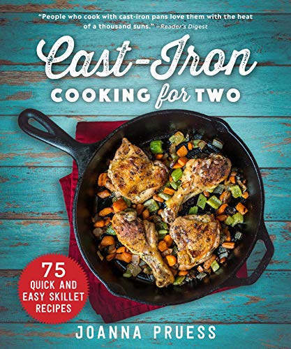 Stock image for Cast-Iron Cooking for Two: 75 Quick and Easy Skillet Recipes for sale by ThriftBooks-Atlanta