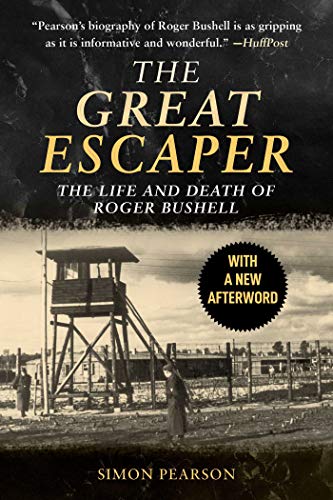 Beispielbild fr The Great Escaper: The Life and Death of Roger Bushell zum Verkauf von BooksRun