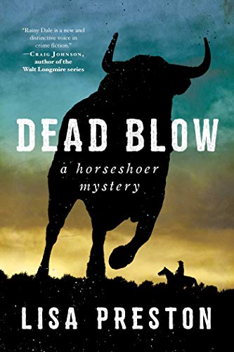 Beispielbild fr Dead Blow: A Horseshoer Mystery (Horseshoer Mystery Series) zum Verkauf von SecondSale