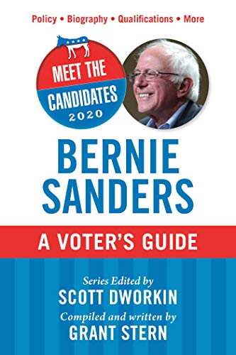 Beispielbild fr Meet the Candidates 2020: Bernie Sanders: A Voter's Guide zum Verkauf von Buchpark