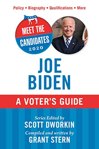 Imagen de archivo de Meet the Candidates 2020: Joe Biden: A Voter's Guide a la venta por Robinson Street Books, IOBA