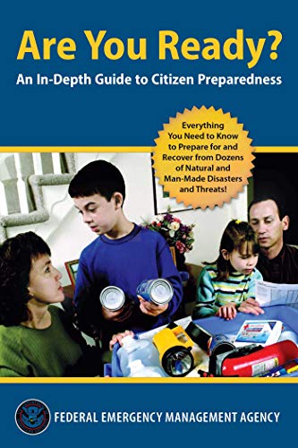 Stock image for Are You Ready? : An in-Depth Guide to Disaster Preparedness for sale by Better World Books