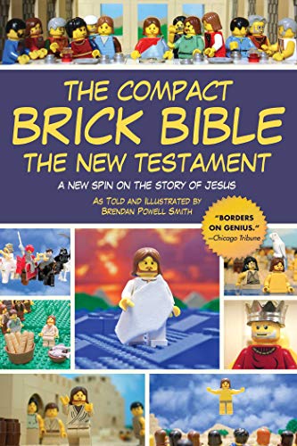 Beispielbild fr The Compact Brick Bible: The New Testament: A New Spin on the Story of Jesus zum Verkauf von HPB-Diamond