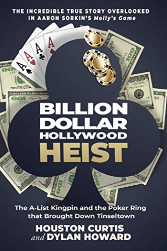 Stock image for Billion Dollar Hollywood Heist: The A-List Kingpin and the Poker Ring that Brought Down Tinseltown (Front Page Detectives) for sale by Off The Shelf