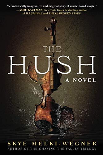 Imagen de archivo de The Hush a la venta por ThriftBooks-Atlanta
