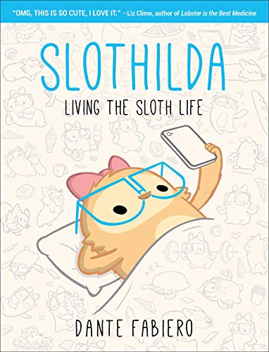 Beispielbild fr Slothilda: Living the Sloth Life (1) zum Verkauf von BooksRun