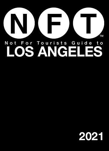 Beispielbild fr Not For Tourists Guide to Los Angeles 2021 zum Verkauf von BooksRun