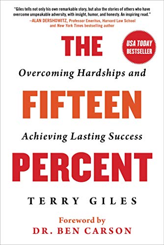 Stock image for The Fifteen Percent: Overcoming Hardships and Achieving Lasting Success for sale by Barnes & Nooyen Books