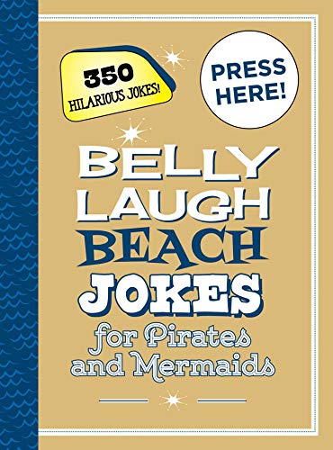 9781510758636: Belly Laugh Beach Jokes for Pirates and Mermaids: 350 Hilarious Jokes!