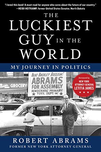 Stock image for The Luckiest Guy in the World: My Journey in Politics for sale by Jenson Books Inc