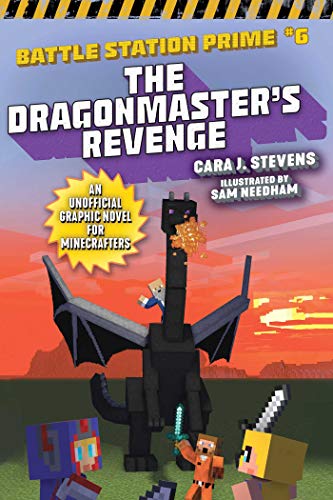 Stock image for The Dragonmaster's Revenge: An Unofficial Graphic Novel for Minecrafters (6) (Unofficial Battle Station Prime Series) for sale by HPB-Emerald