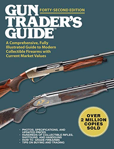 Stock image for Gun Trader's Guide, Forty-Second Edition: A Comprehensive, Fully Illustrated Guide to Modern Collectible Firearms with Current Market Values for sale by Books Unplugged