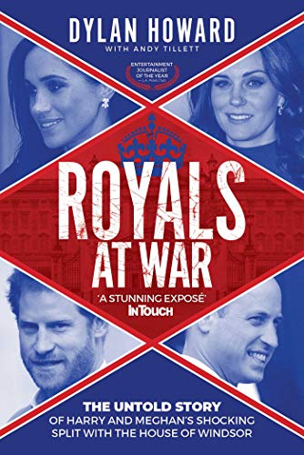 Beispielbild fr Royals at War: The Untold Story of Harry and Meghan's Shocking Split with the House of Windsor zum Verkauf von New Legacy Books