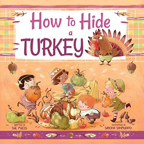 Stock image for How to Hide a Turkey for sale by Better World Books