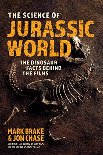 Beispielbild fr The Science of Jurassic World : The Dinosaur Facts Behind the Films zum Verkauf von Better World Books