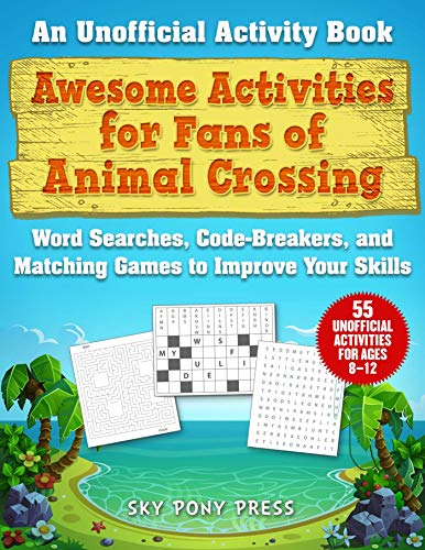 9781510763067: Awesome Activities for Fans of Animal Crossing: An Unofficial Activity Book―Word Searches, Code-Breakers, and Matching Games to Improve Your Skills