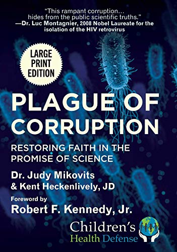 Stock image for Plague of Corruption: Restoring Faith in the Promise of Science (Children?s Health Defense) for sale by Books Unplugged