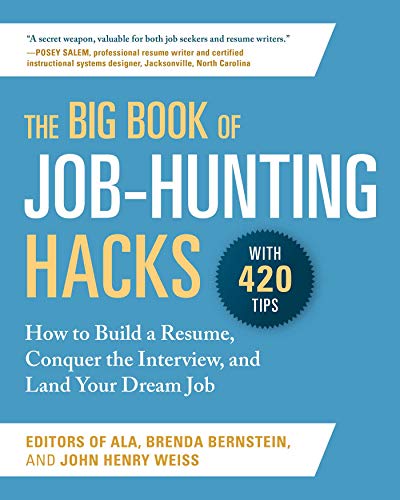 Beispielbild fr The Big Book of Job-Hunting Hacks: How to Build a R sum , Conquer the Interview, and Land Your Dream Job zum Verkauf von ThriftBooks-Atlanta