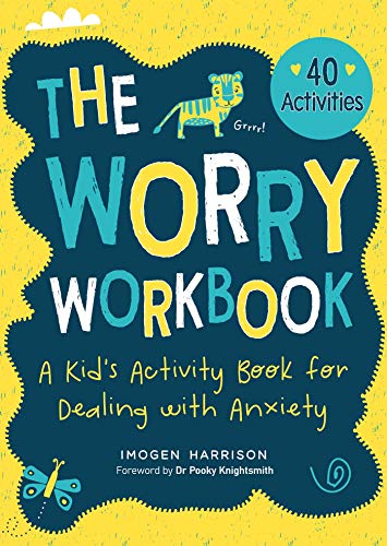 Imagen de archivo de The Worry Workbook: A Kid's Activity Book for Dealing with Anxiety a la venta por Ergodebooks