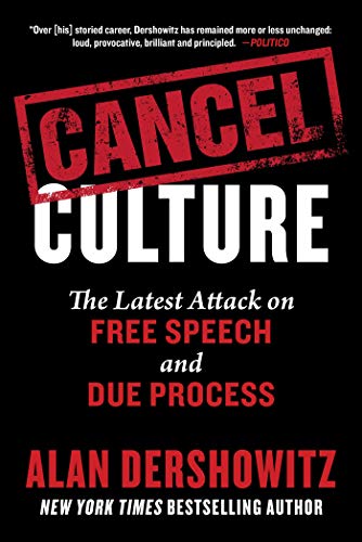 Imagen de archivo de Cancel Culture: The Latest Attack on Free Speech and Due Process a la venta por ZBK Books