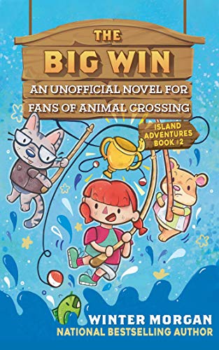 Beispielbild fr The Big Win : An Unofficial Novel for Fans of Animal Crossing zum Verkauf von Better World Books