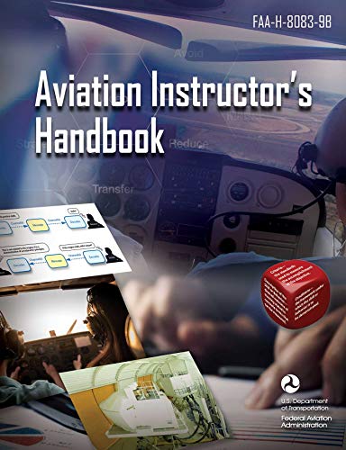 Beispielbild fr Aviation Instructor's Handbook: FAA-H-8083-9B zum Verkauf von BooksRun