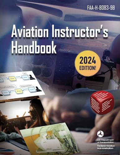 Stock image for Aviation Instructor's Handbook: FAA-H-8083-9B for sale by Ergodebooks