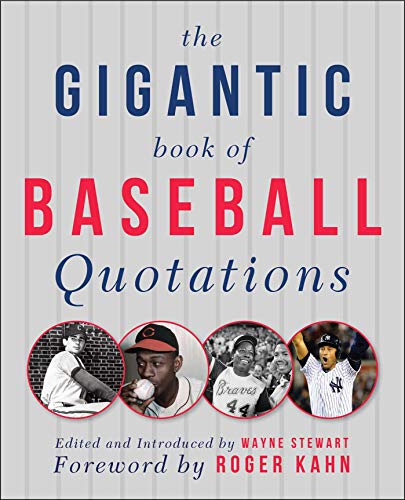 Stock image for The Gigantic Book of Baseball Quotations for sale by HPB-Emerald