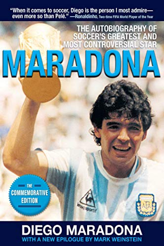 Imagen de archivo de Maradona: The Autobiography of Soccers Greatest and Most Controversial Star a la venta por Bulk Book Warehouse