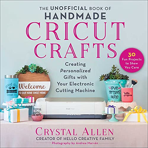 Beispielbild fr The Unofficial Book of Handmade Cricut Crafts zum Verkauf von Blackwell's