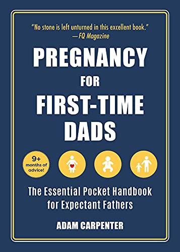 Stock image for Pregnancy for First-Time Dads: The Essential Pocket Handbook for Expectant Fathers for sale by Zoom Books Company