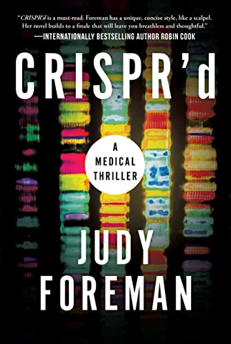 Beispielbild fr CRISPR'd: A Medical Thriller zum Verkauf von GF Books, Inc.