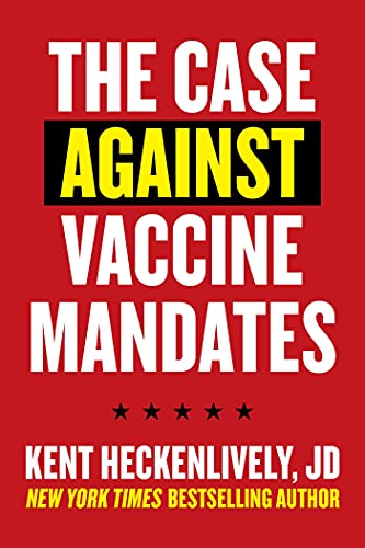 Stock image for Case Against Vaccine Mandates Format: Paperback for sale by INDOO