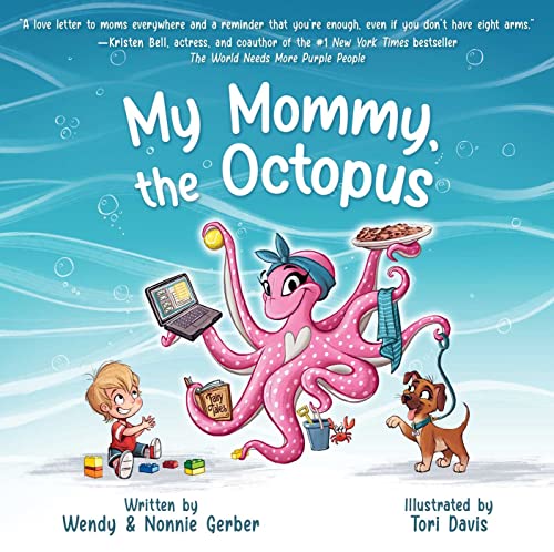 Beispielbild fr My Mommy, the Octopus zum Verkauf von Blackwell's