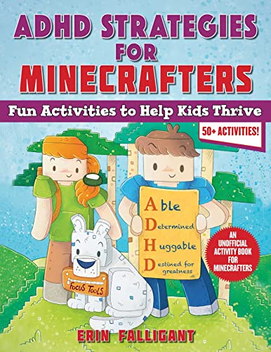 Beispielbild fr ADHD Strategies for Minecrafters: Fun Activities to Help Kids ThriveAn Unofficial Activity Book for Minecrafters (50+ Activities!) (Spanish Edition) zum Verkauf von BooksRun