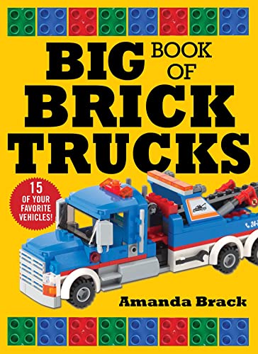 Beispielbild fr Big Book of Brick Trucks zum Verkauf von Blackwell's