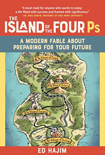 9781510776173: The Island of the Four PS: A Modern Fable About Preparing for Your Future