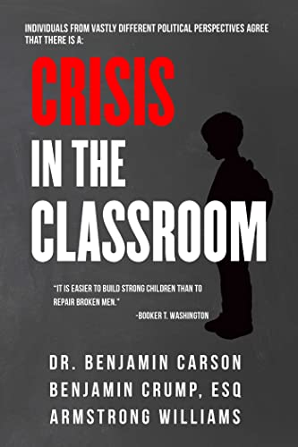 Imagen de archivo de Crisis in the Classroom: Crisis in Education a la venta por BooksRun